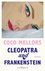Cleopatra und Frankenstein