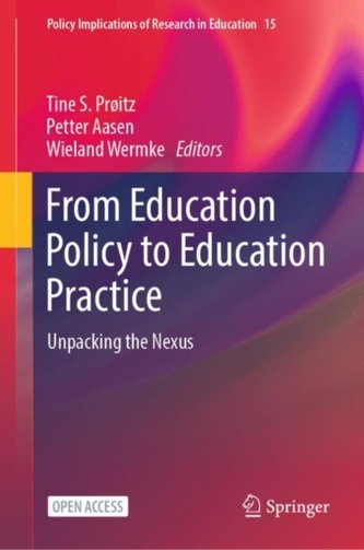 From Education Policy to Education Practice From Education Policy to Education Practice