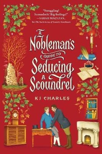 A Nobleman´s Guide to Seducing a Scoundrel A Nobleman´s Guide to Seducing a Scoundrel