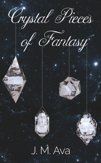 CRYSTAL PIECES OF FANTASY