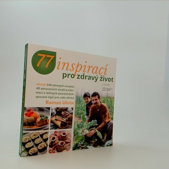 77  inspirací pro zdravý život