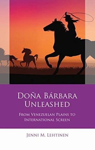 Dona Barbara Unleashed Dona Barbara Unleashed