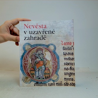 Nevěsta v uzavřené zahradě