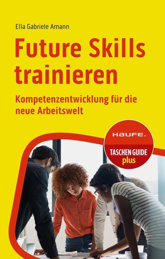 Future Skills trainieren Future Skills trainieren