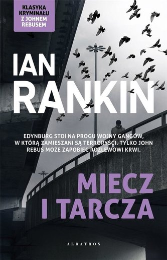 Inspektor Rebus T.6 Miecz i tarcza Inspektor Rebus T.6 Miecz i tarcza