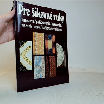 Pre šikovné ruky 3