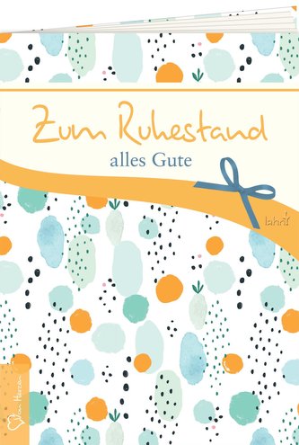 Zum Ruhestand alles Gute