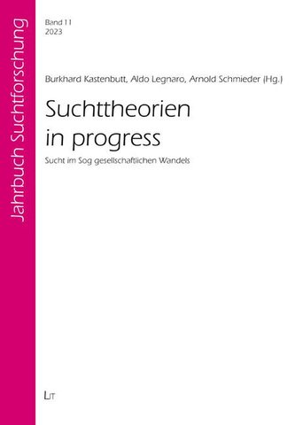 Suchttheorien in progress Suchttheorien in progress