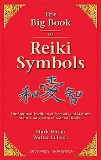 The Big Book of Reiki Symbols