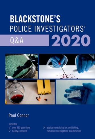 Blackstone's Police Investigators' Q&A 2020 Blackstone's Police Investigators' Q&A 2020