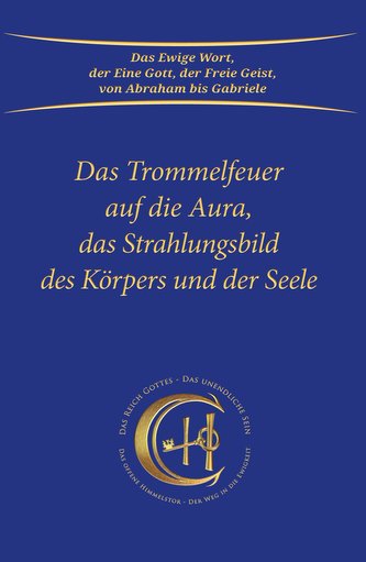 Das Trommelfeuer auf die Aura, das Strahlungsbild des Körpers und der Seele