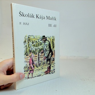 Školák Kája Mařík III.