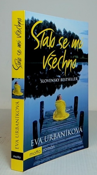 Stalo se mi všechno