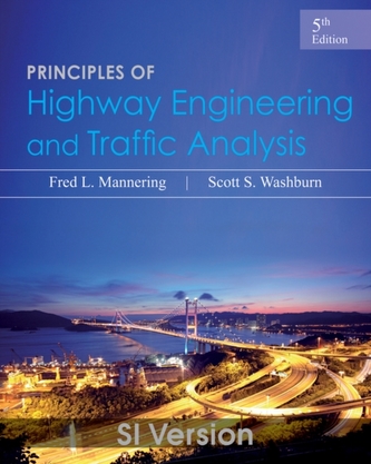 Principles of Highway Engineering and Traffic Analysis