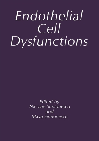 Endothelial Cell Dysfunctions