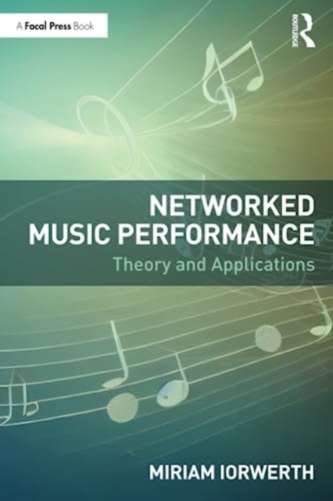 Networked Music Performance Networked Music Performance