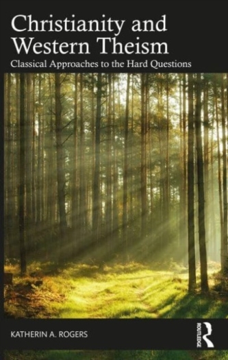 Christianity and Western Theism Christianity and Western Theism