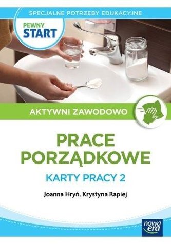 Pewny start Aktywni zawodowo Prace porządkowe KP 2 Pewny start Aktywni zawodowo Prace porządkowe KP 2