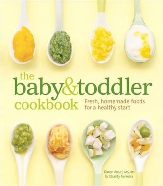 The Baby & Toddler Cookbook