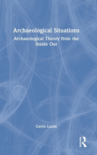 Archaeological Situations Archaeological Situations