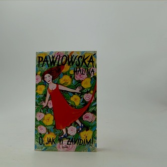 Ó, jak ti závidím!