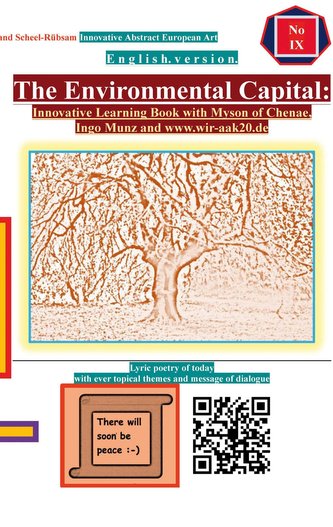 The Environmental Capital: Innovative Learning Book with Myson of Chenae, Ingo Munz and www.wir-aak20.de