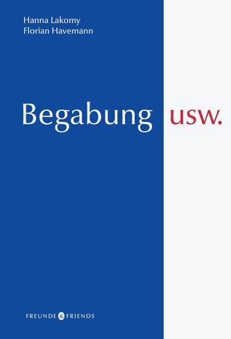 Begabung usw.
