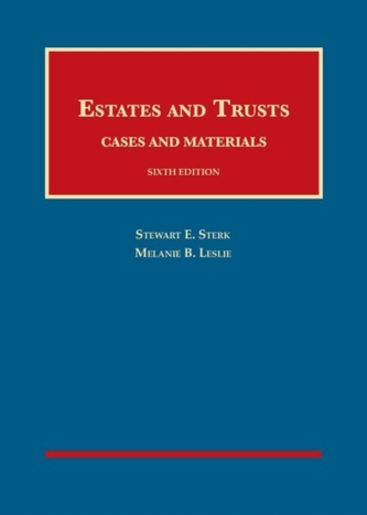 Estates and Trusts, Cases and Materials