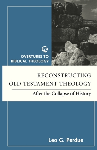 Reconstructing Old Testament Theology