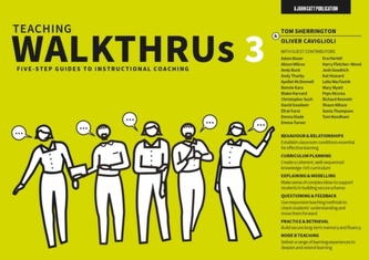 Teaching WalkThrus 3: Five-step guides to instructional coaching Teaching WalkThrus 3: Five-step guides to instructional coaching