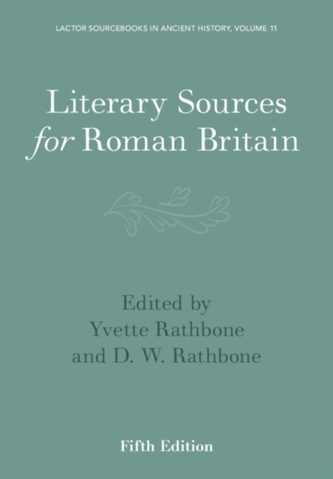 Literary Sources for Roman Britain
