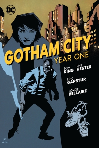 Gotham City: Year One Gotham City: Year One