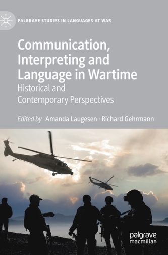 Communication, Interpreting and Language in Wartime