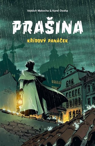 Prašina: Křídový panáček / Souborné vydání Prašina: Křídový panáček / Souborné vydání