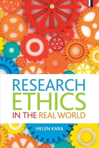 Research Ethics in the Real World Research Ethics in the Real World