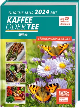 Durchs Jahr 2024 mit KAFFEE ODER TEE