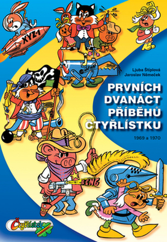 Prvních dvanáct příběhů Čtyřlístku