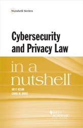 Cyber Security and Privacy Law in a Nutshell