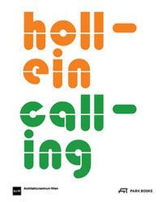 Hollein Calling
