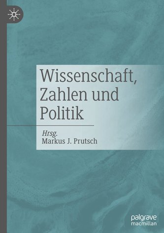 Wissenschaft, Zahlen und Politik