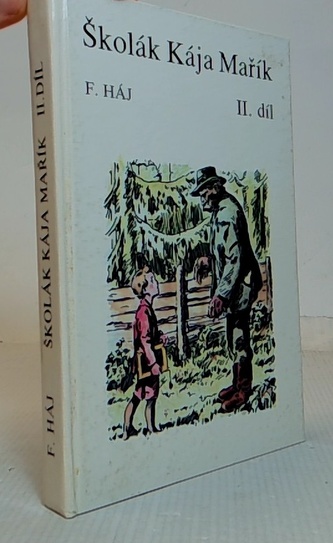 Školák Kája Mařík II.díl
