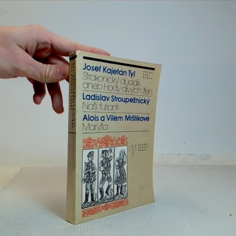 Strakonický dudák aneb Hody divých žen, Naši furianti, Maryša