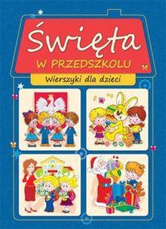 Święta w przedszkolu - Wierszyki dla dzieci
