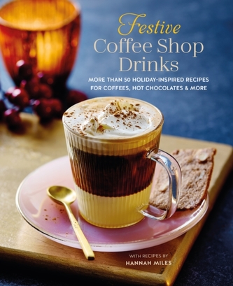 Festive Coffee Shop Drinks Festive Coffee Shop Drinks