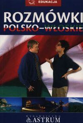 Rozmówki polsko-włoskie, Autor:Benedikt Antoni