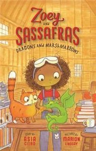 Zoey and Sassafrass Dragons and Marshmallows