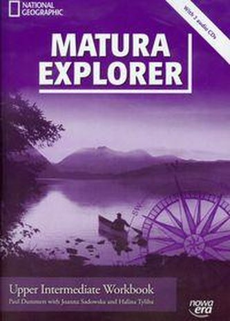 Matura Explorer Językangielski Poziom Upper-intermediate Podręcznik+Multi ROM Szkoła ponadgimnazjal.