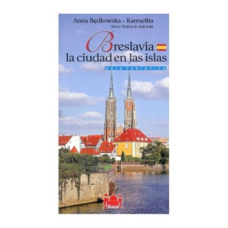 Wrocław miasto na wyspach wersja hiszpańska