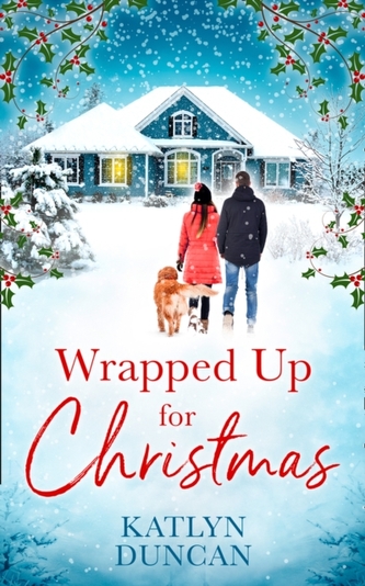 Wrapped Up for Christmas Wrapped Up for Christmas
