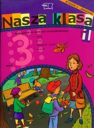 Nasza Klasa podręcznik z ćwiczeniami kl.3 cz.1 (w.II, lift)